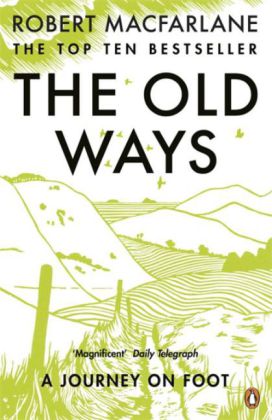 Old Ways. Alte Wege, englische Ausgabe