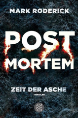 Post Mortem - Zeit der Asche