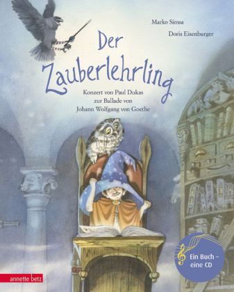 Der Zauberlehrling, m. 1 Audio-CD