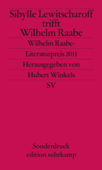 Sibylle Lewitscharoff trifft Wilhelm Raabe