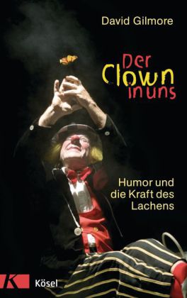 Der Clown in uns