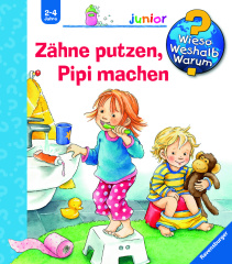 Zähne putzen, Pipi machen