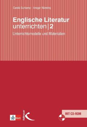 Englische Literatur unterrichten, m. CD-ROM. Bd.2