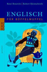 Englisch für Büffelmuffel