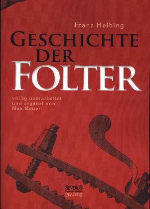 Geschichte der Folter