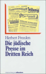 Die jüdische Presse im Dritten Reich