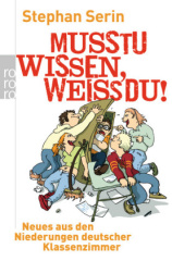 Musstu wissen, weissdu!