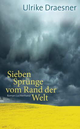 Sieben Sprünge vom Rand der Welt