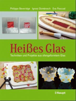 Heißes Glas