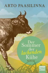 Der Sommer der lachenden Kühe