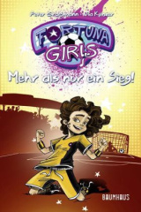 Fortuna Girls - Mehr als nur ein Sieg!