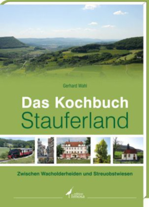Das Kochbuch Stauferland