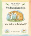 Weißt du eigentlich, wie lieb ich dich hab?, Mini-Bilderbuch