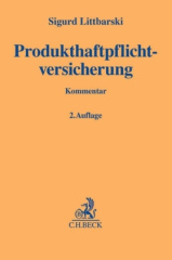 Produkthaftpflichtversicherung, Kommentar