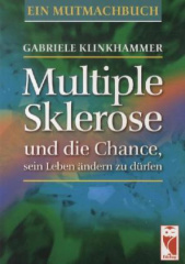 Multiple Sklerose und die Chance, sein Leben ändern zu dürfen