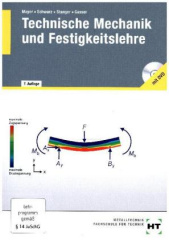 Technische Mechanik und Festigkeitslehre, m. DVD-ROM