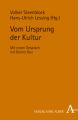 Vom Ursprung der Kultur