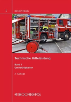 Technische Hilfeleistung. Bd.1