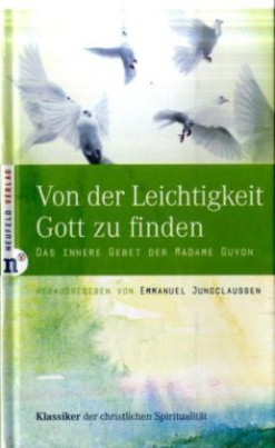 Von der Leichtigkeit, Gott zu finden