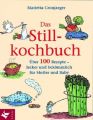 Das Stillkochbuch