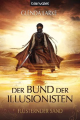 Der Bund der Illusionisten - Flüsternder Sand