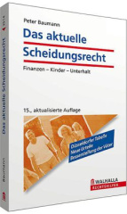 Das aktuelle Scheidungsrecht