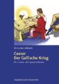 Der Gallische Krieg