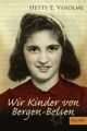 Wir Kinder von Bergen-Belsen