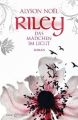 Riley - Das Mädchen im Licht