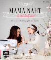 Mama näht & ich helf mit