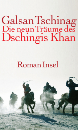 Die neun Träume des Dschingis Khan