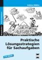 Praktische Lösungsstrategien für Sachaufgaben, 3./4. Klasse