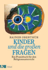 Kinder und die großen Fragen