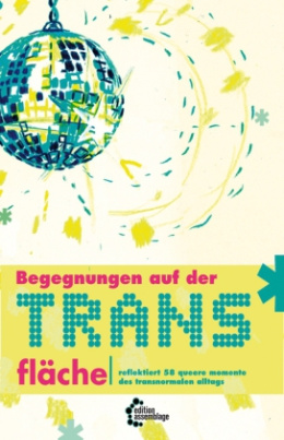 Begegnungen auf der Trans fläche