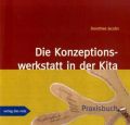 Die Konzeptionswerkstatt in der Kita