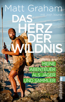 Das Herz der Wildnis