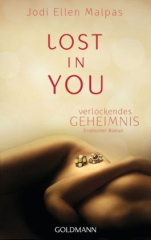 Lost in you. Verlockendes Geheimnis