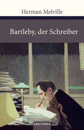 Bartleby, der Schreiber