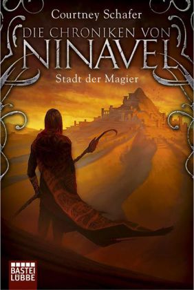 Die Chroniken von Ninavel - Stadt der Magier