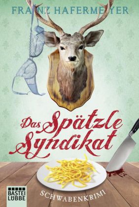 Das Spätzle-Syndikat