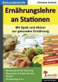 Ernährungslehre an Stationen