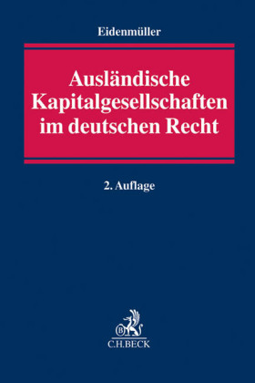 Ausländische Kapitalgesellschaften im deutschen Recht