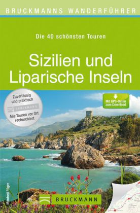 Bruckmanns Wanderführer Sizilien und Liparische Inseln