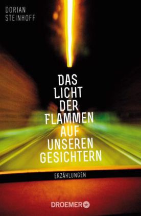 Das Licht der Flammen auf unseren Gesichtern