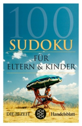 100 Sudoku für Eltern & Kinder