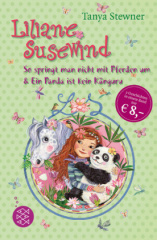 Liliane Susewind. So springt man nicht mit Pferden um & Ein Panda ist kein Känguru