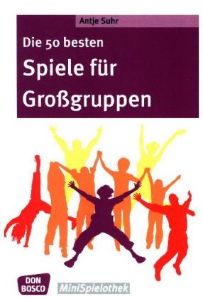 Die 50 besten Spiele für Großgruppen