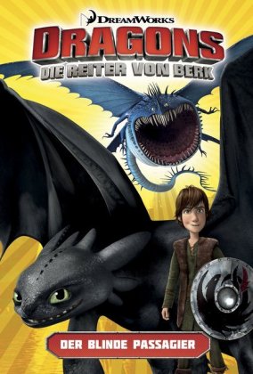 Dragons - die Reiter von Berk: Der blinde Passagier