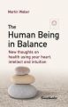 The Human Being in Balance