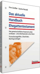 Das aktuelle Handbuch Ehegatten-Testament